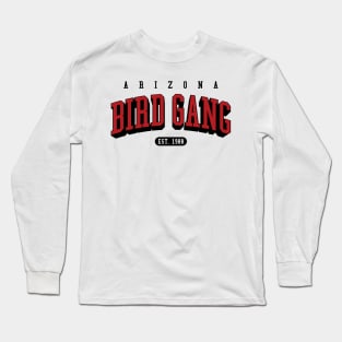 Arizona Bird Gang alt Long Sleeve T-Shirt